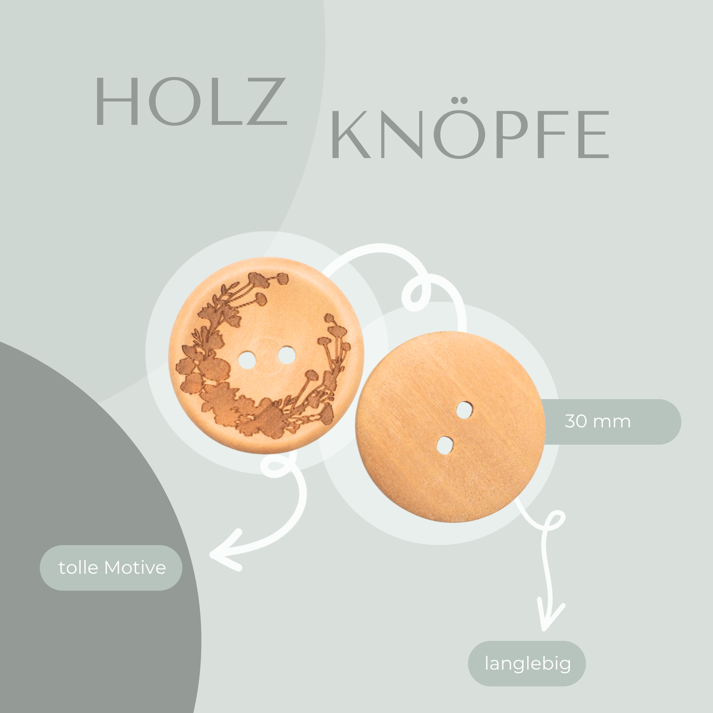 Eigenproduktion Holzknopf Blumenkranz 30mm