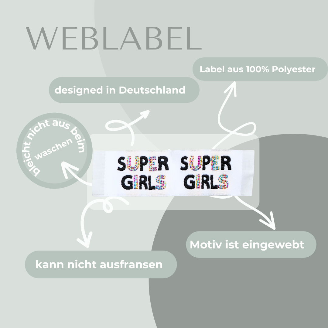 Super Girl Label gewebt Eigenproduktion