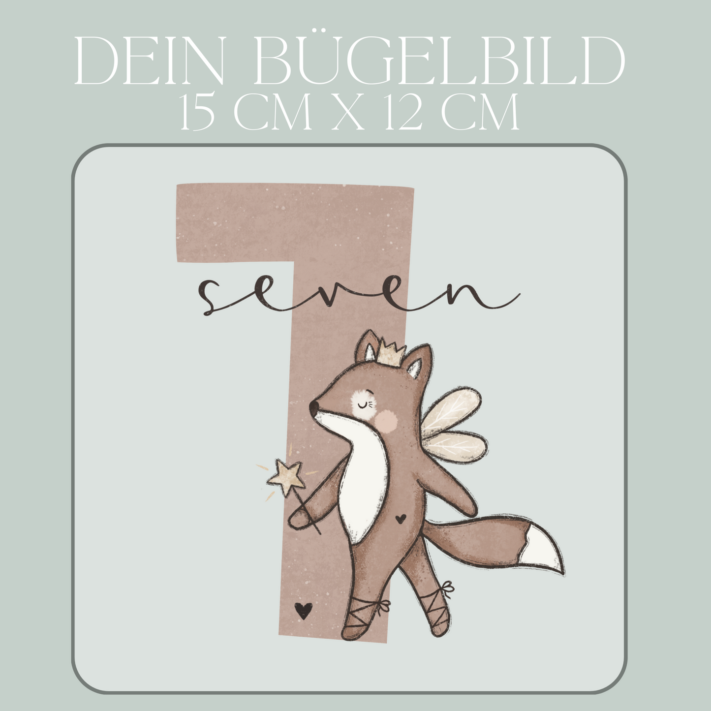 Geburtstagszahl 7 mit Fuchs - Maxi Bügel-Bild Bügelbild Eigenproduktion