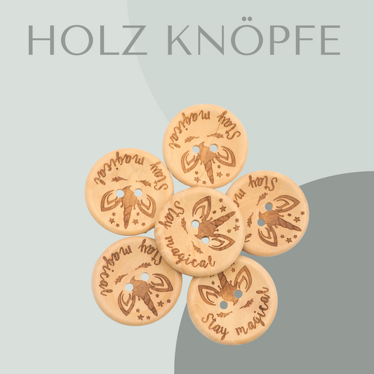 Stay magical, Holzknopf