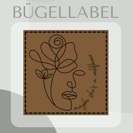 Bügellabel maybe she's a wildflower