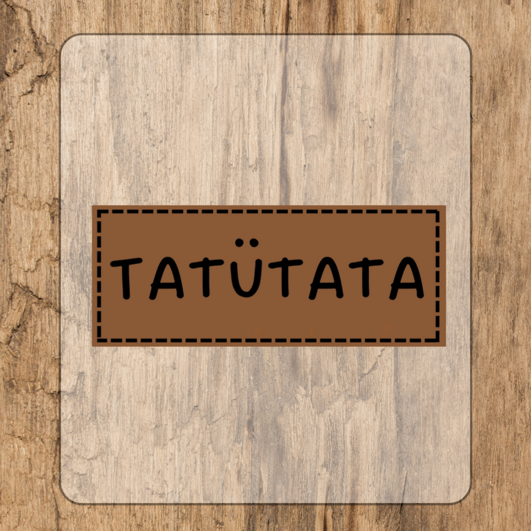 Tatütata Bügel-Label Eigenproduktion