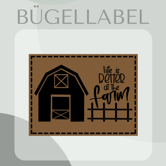 Bügellabel life is better at the farm