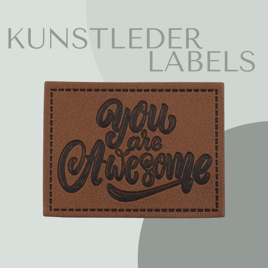 You are awesome Kunstlederlabel Kunstleder Label Eigenproduktion