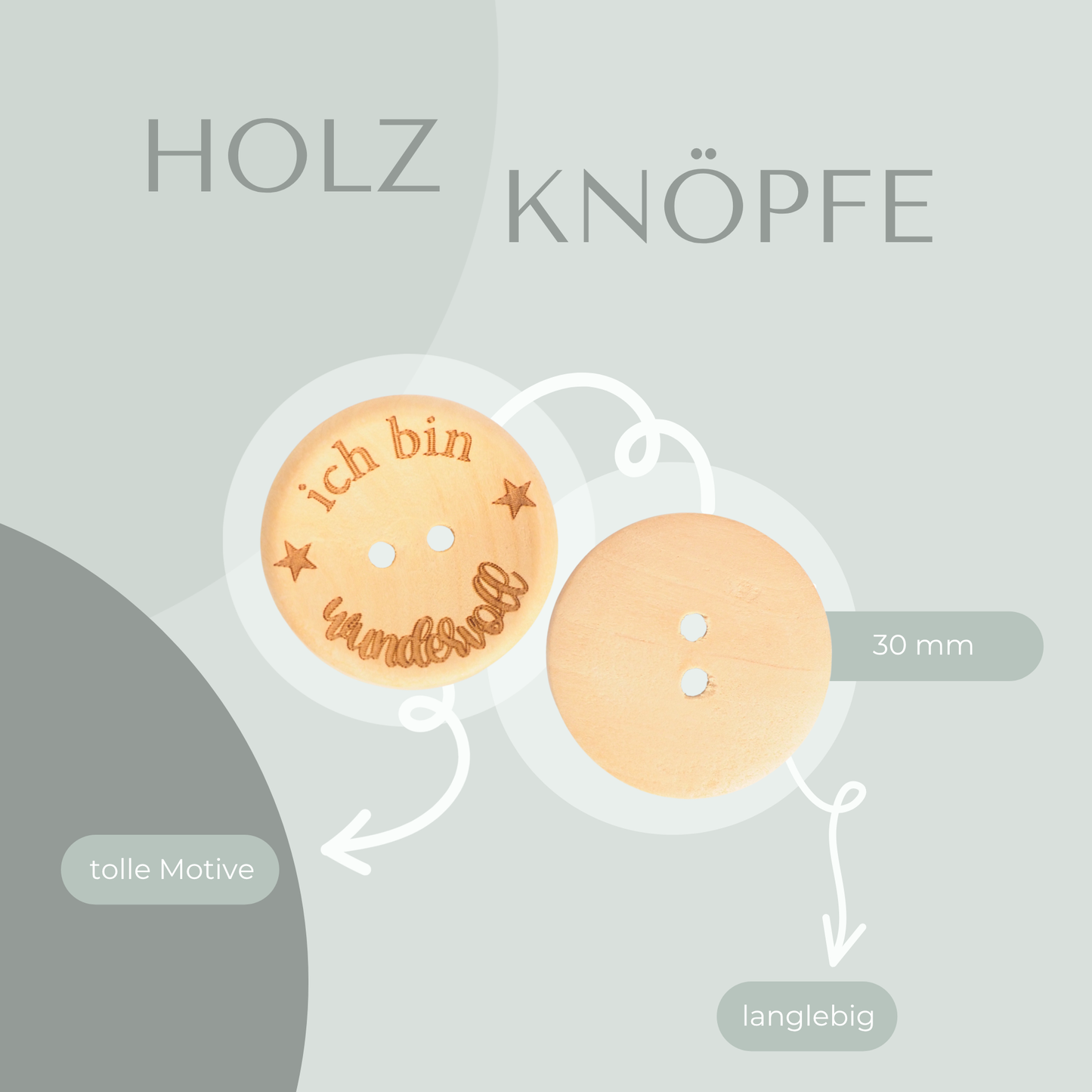 Eigenproduktion Holzknopf ich bin wundervoll 30mm