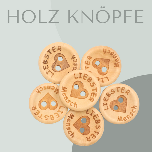 Liebster Mensch, Holzknopf