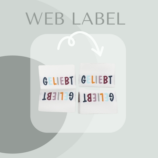 GELIEBT Label gewebt Eigenproduktion