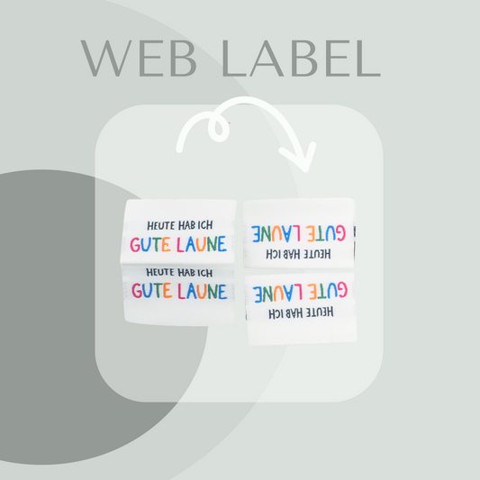 HEUTE HAB ICH GUTE LAUNE Label gewebt Eigenproduktion