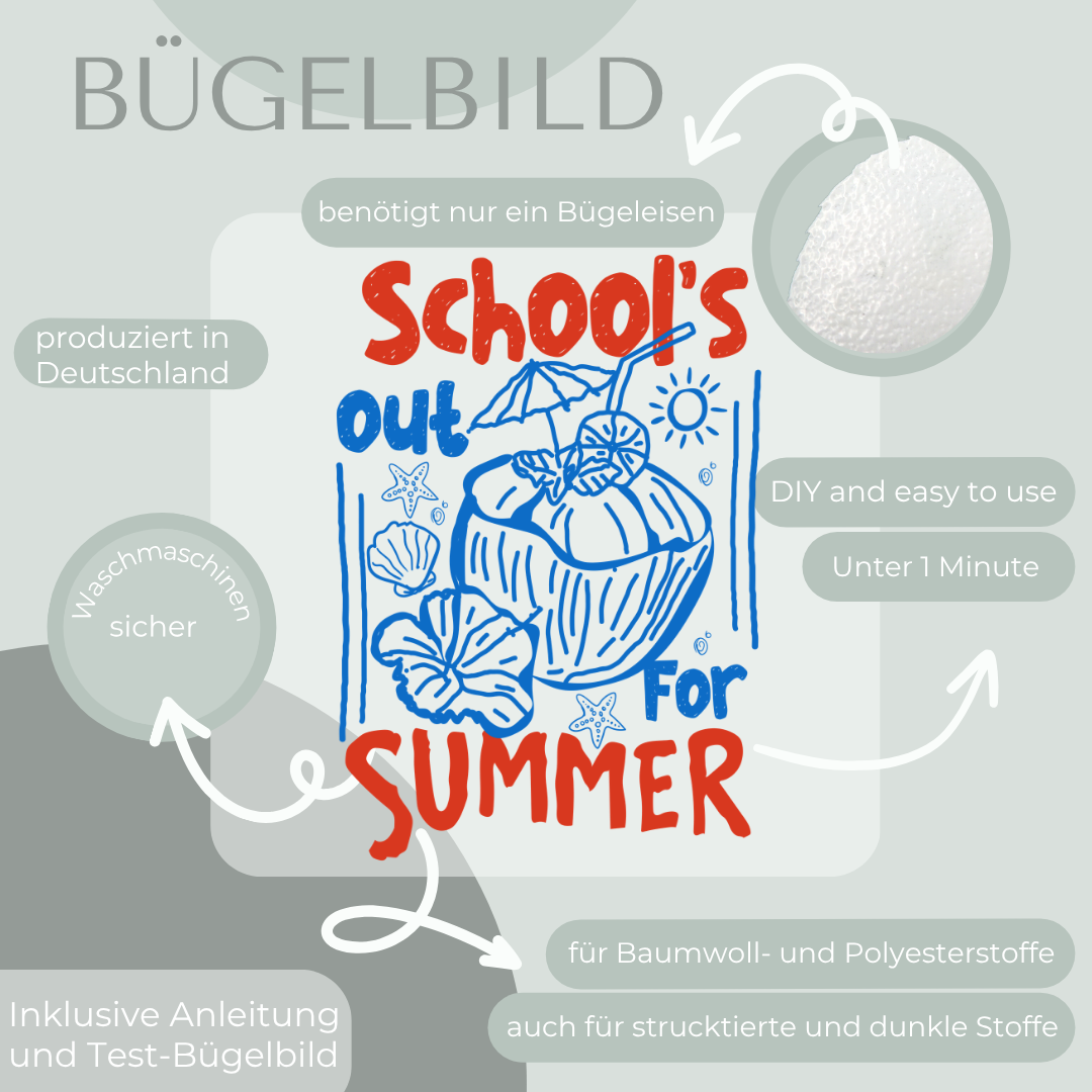 School`s out for Summer Bügelbild Eigenproduktion