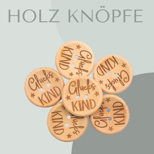 Glücks Kind, Holzknopf 