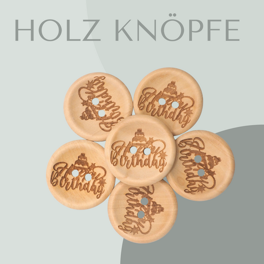 Happy Birthday, Holzknopf 