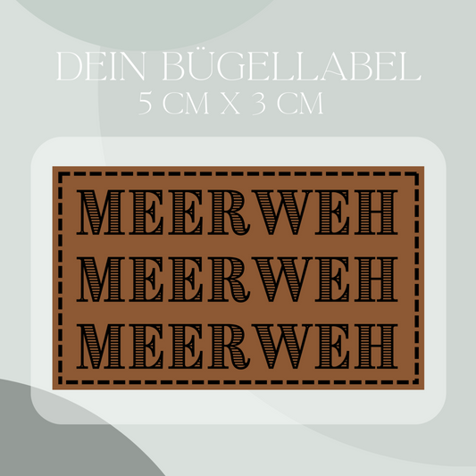 Meer Weh Bügel Label Bügellabel Eigenproduktion