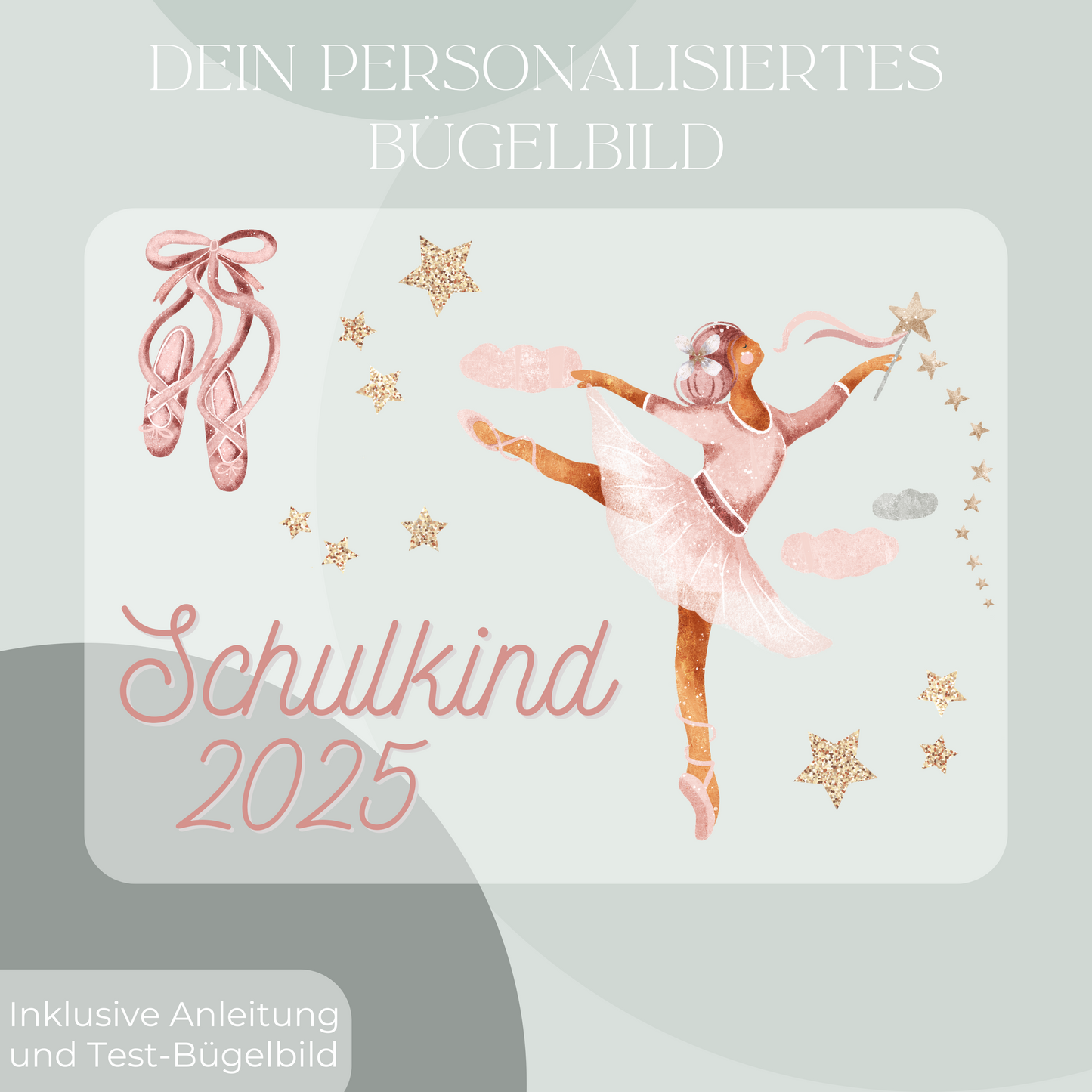 Bügelbild-Set Schulkind 2025 Ballerina