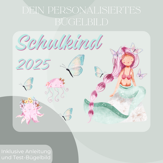 Bügelbild-Set Schulkind 2025 Meerjungfrau II
