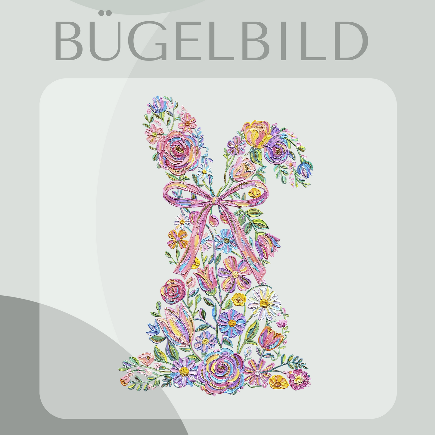 Bügelbild Floraler Hase in Ölpasteloptik