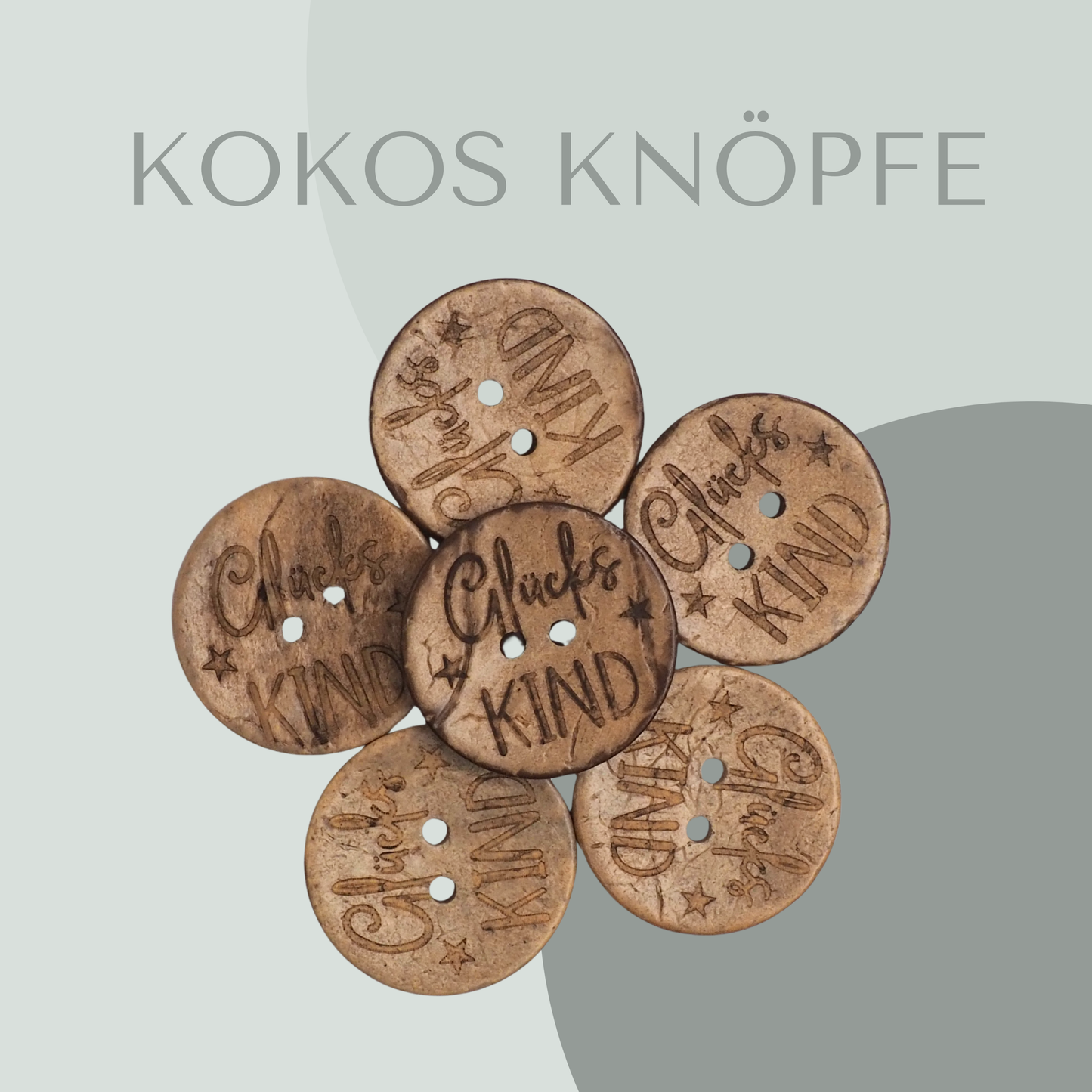 Eigenproduktion Kokosknopf Glücks Kind  25mm