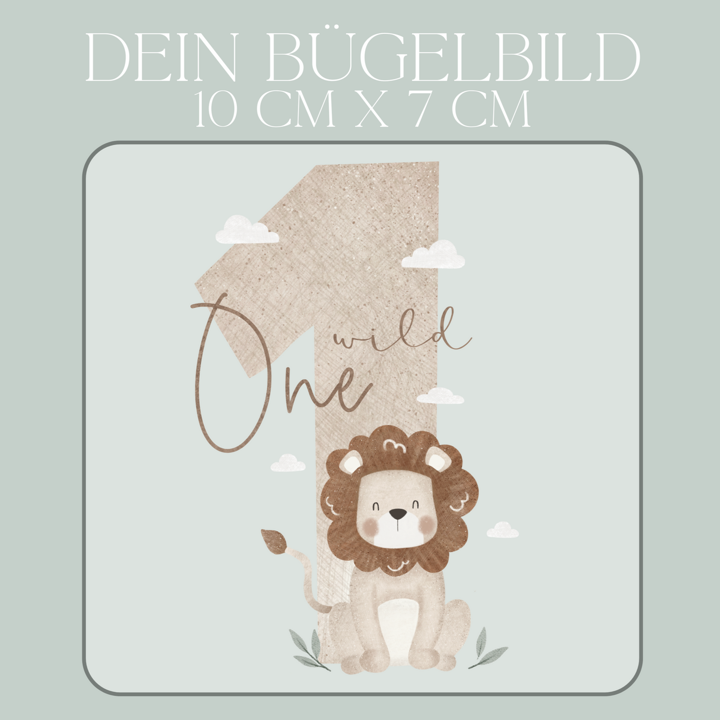 Geburtstagszahl 1 mit Löwe - Mini Bügel-Bild Bügelbild Eigenproduktion