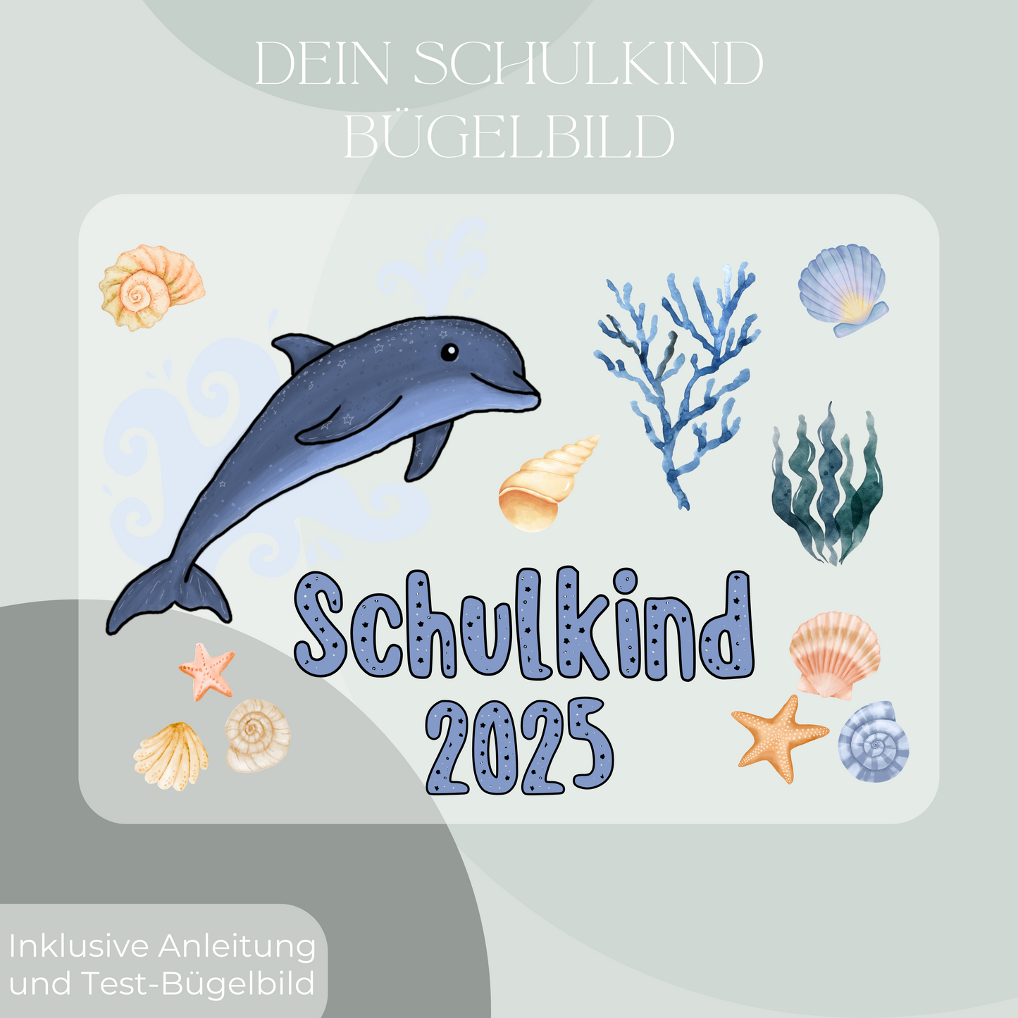 Bügelbild-Set Schulkind 2025 Delfin