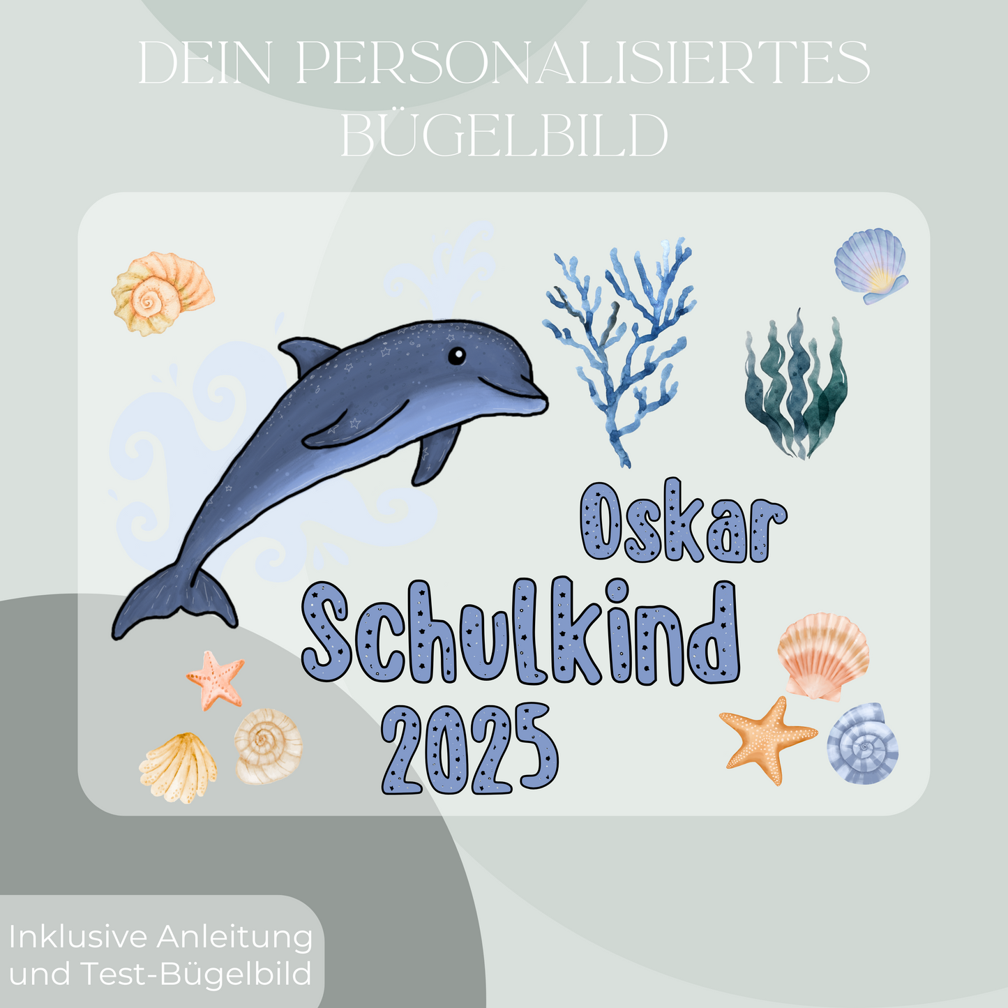 Personalisiertes Bügelbild-Set Schulkind 2025 Delfin