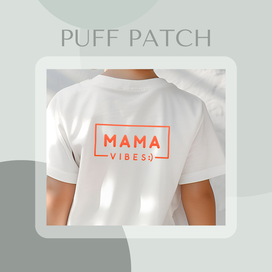 Mama Vibes - Puff Patch