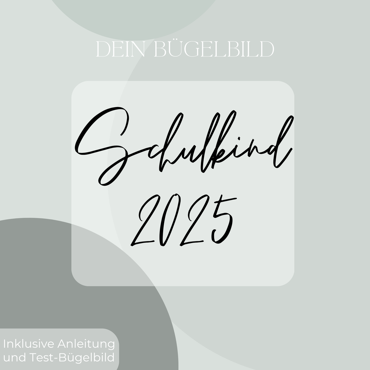 Schulkind 2025 Bügelbild Eigenproduktion
