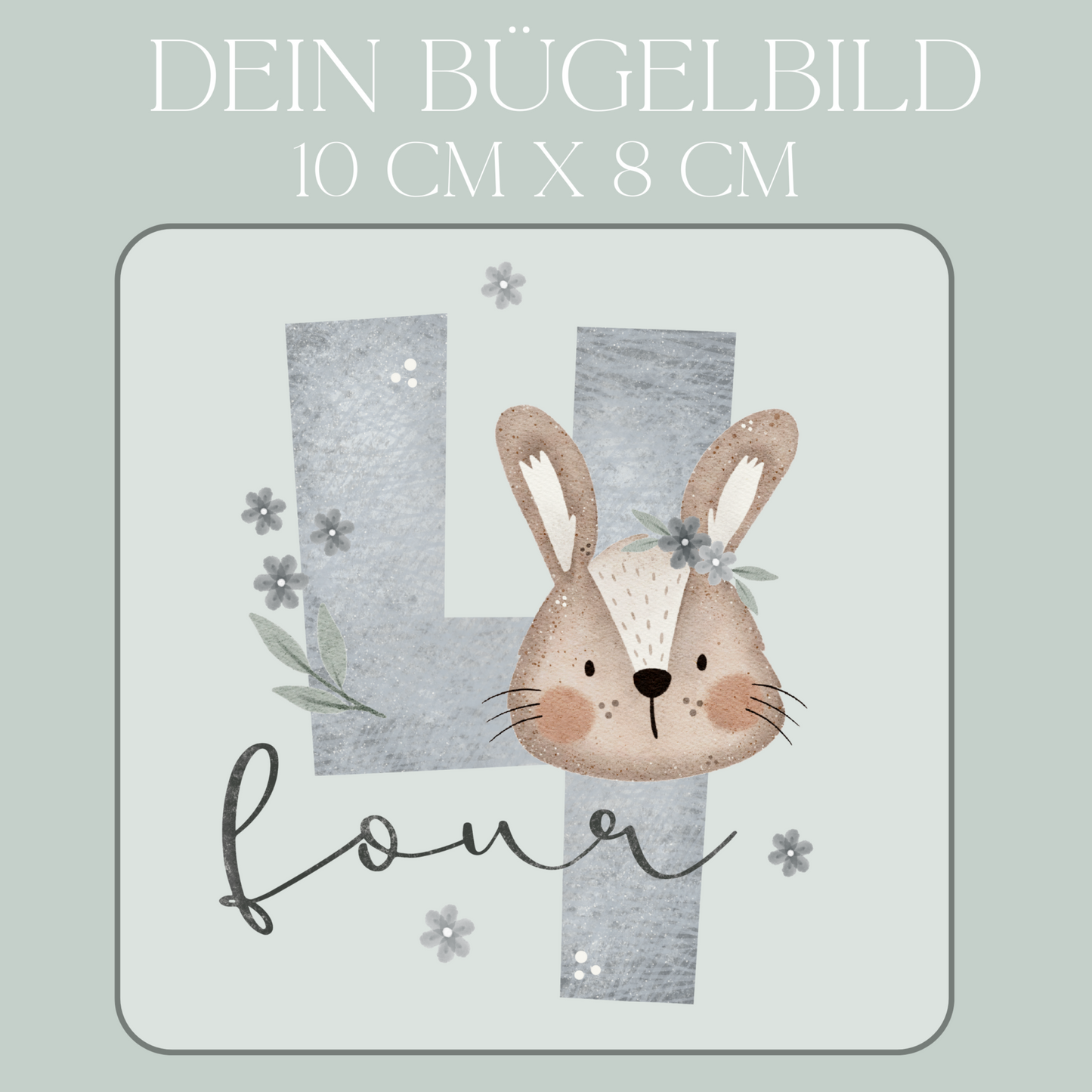 Geburtstagszahl 4 mit Hase - Mini Bügel-Bild Bügelbild Eigenproduktion