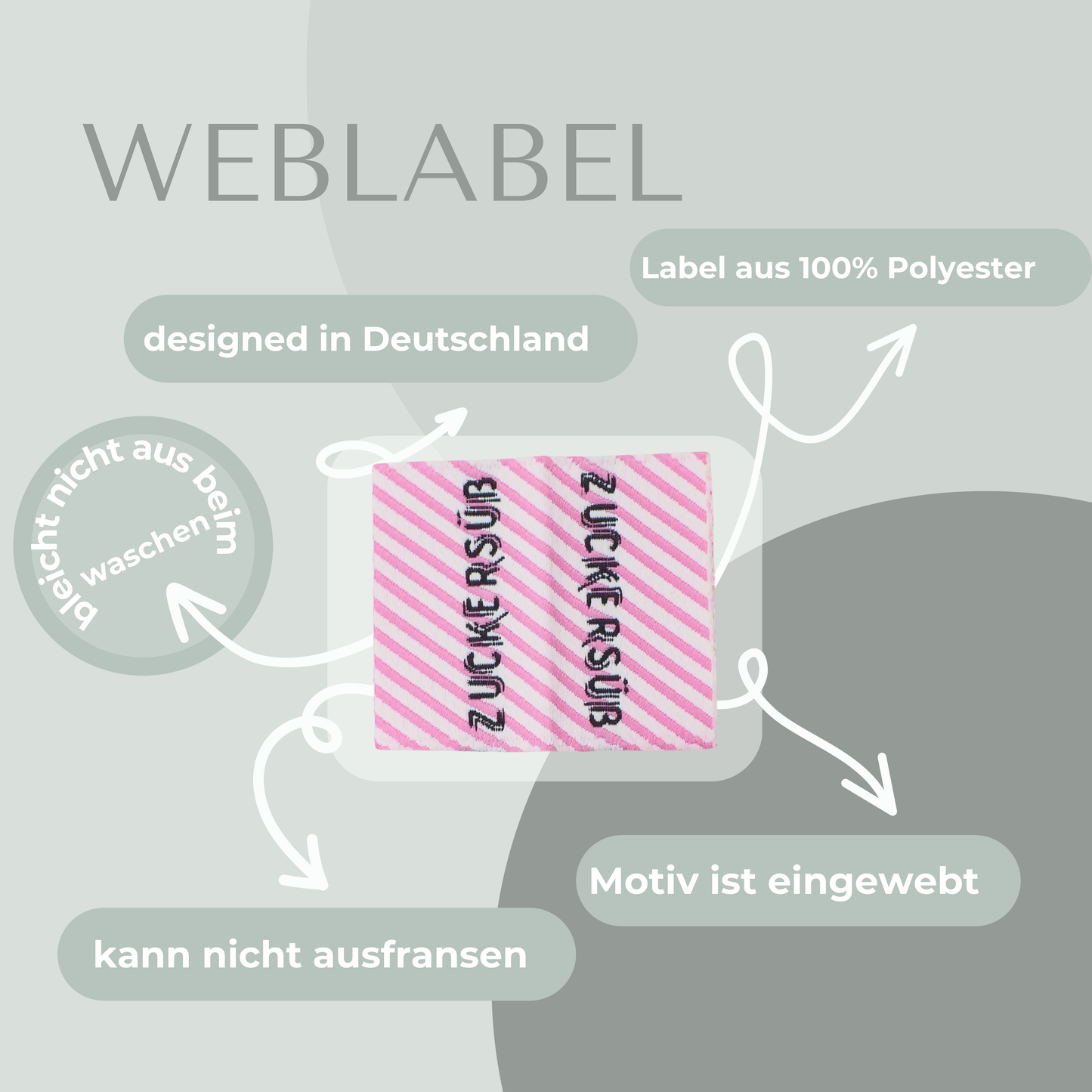 zuckersüß Web Label gewebt Eigenproduktion