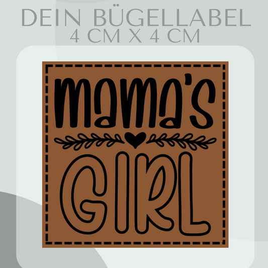 Mamas Girl, Bügelbild 