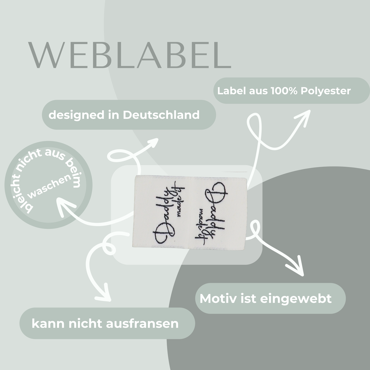 Daddy made it Web Label gewebt Eigenproduktion