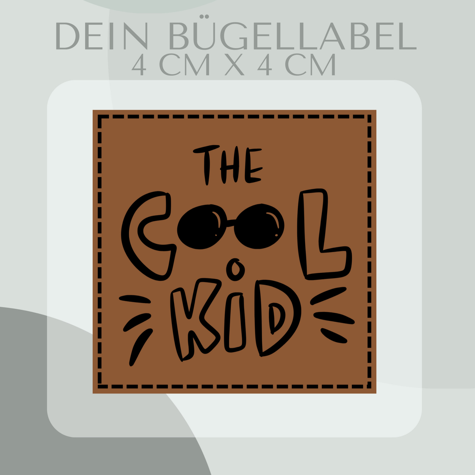 The cool kid, Bügellabel 