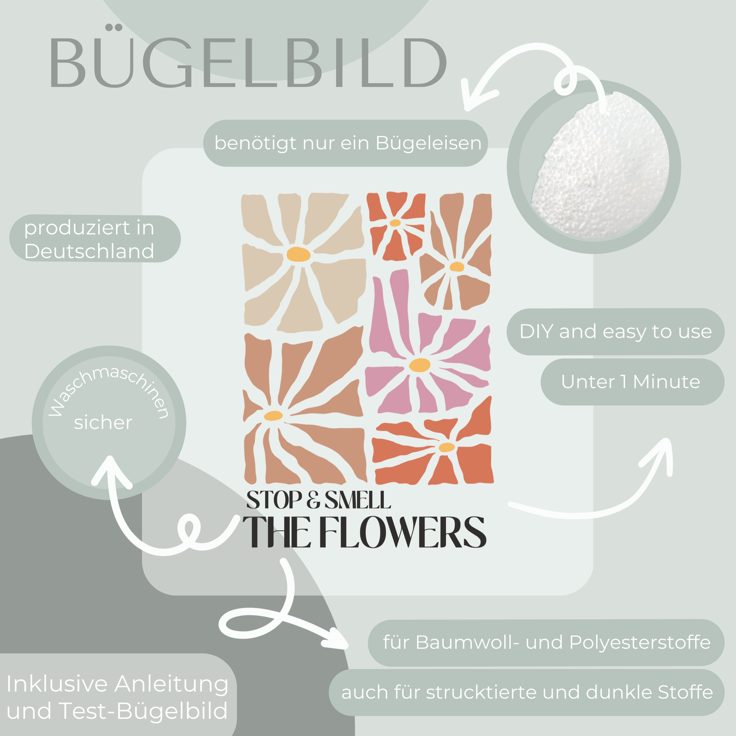 Stop & Smell The Flowers - Bügelbild Eigenproduktion