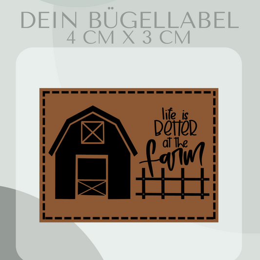 Life is Better at the Farm, Bügelbild 