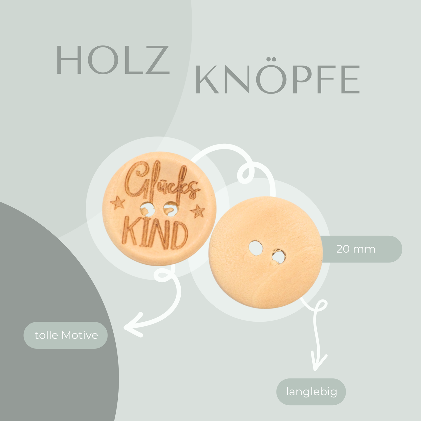 Eigenproduktion Holzknopf Glücks Kind 20mm