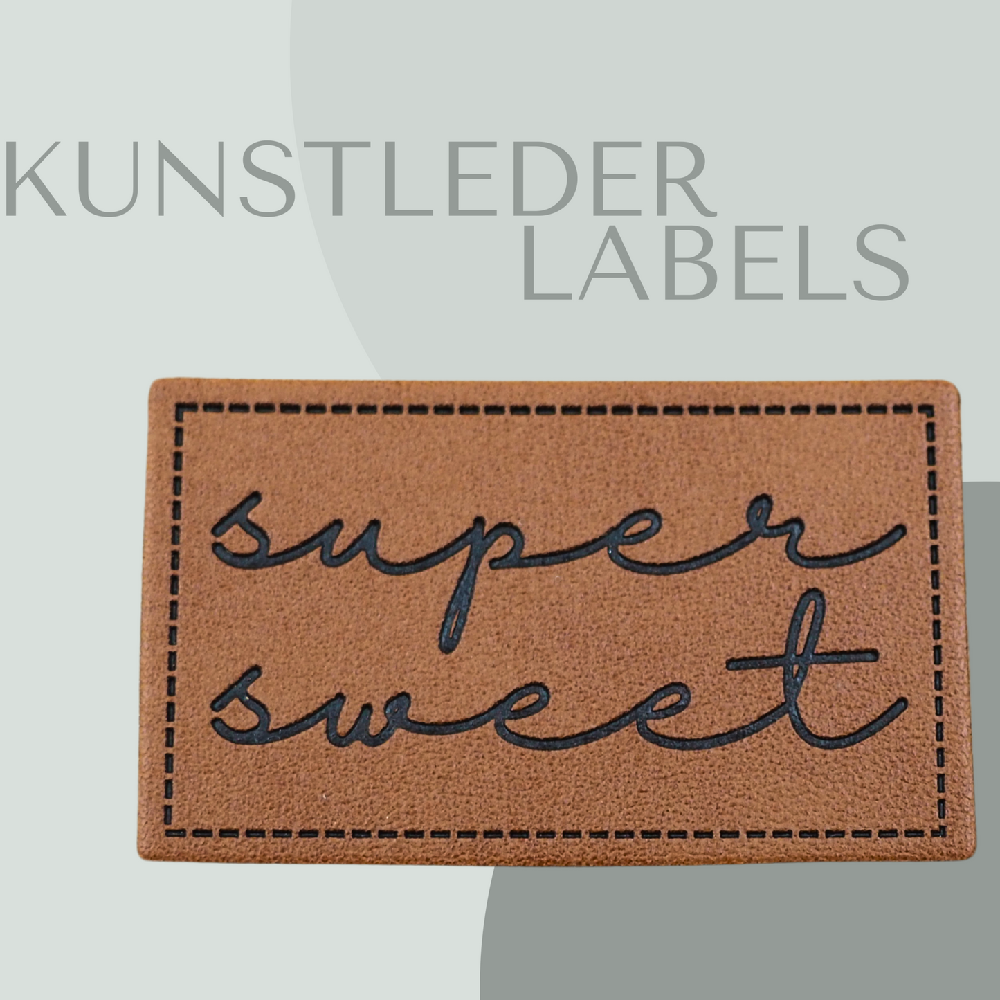 Kunstleder Label Super Sweet