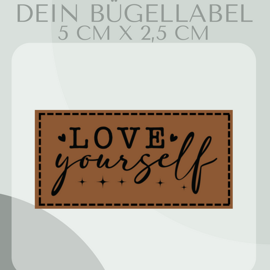 Love yourself, Bügelbild 