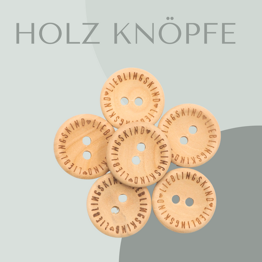 Lieblingskind,Holzknopf