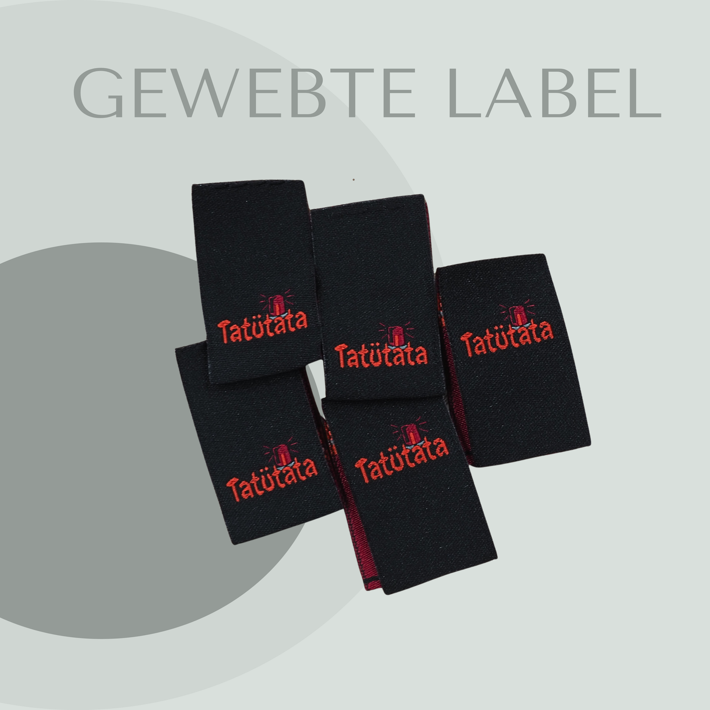 Tatütata Label gewebt Eigenproduktion
